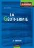 Jean Lemale - La géothermie - 2e éd..
