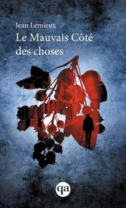 Le mauvais côté des choses
