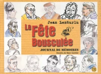 La fête bousculée