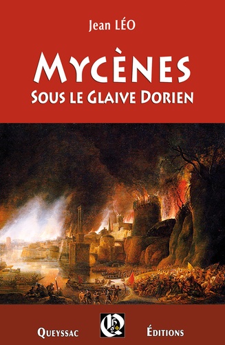 Jean Léo - Mycènes - Tome 2, Sous le glaive dorien.