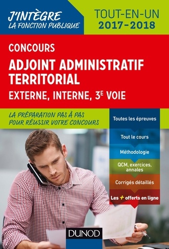 Concours Adjoint administratif territorial 2017/2018 - 3e éd. - Tout-en-un.