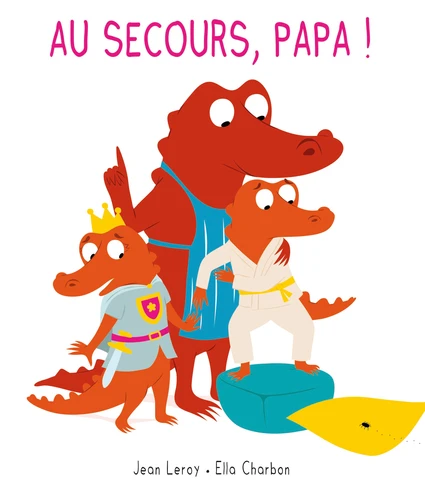 <a href="/node/26736">Au secours, papa !</a>