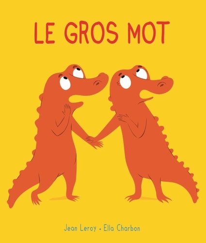 Mim & Crocus Tome Le gros mot