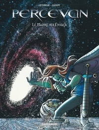 Jean Léturgie et Philippe Luguy - Percevan Tome 10 : Le maître des étoiles.