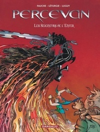 Jean Léturgie et Philippe Luguy - Percevan Tome 7 : Les seigneurs de l'enfer.