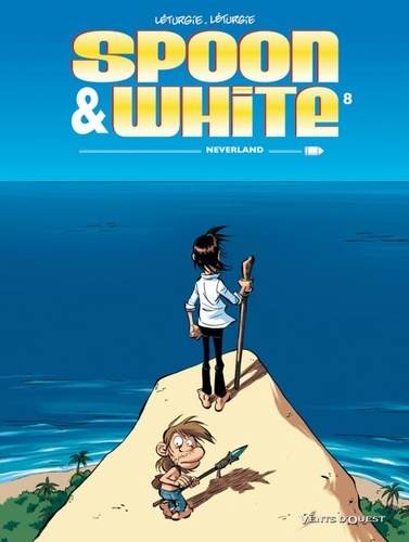 Spoon and White Tome 8 Neverland
