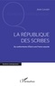 Jean Levain - La République des scribes - Du conformisme d'Etat à une France assurée.