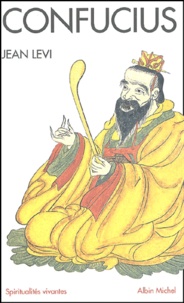 Jean Lévi - Confucius.