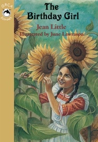 Jean Little et June Lawrason - The Birthday Girl.