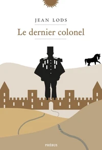 Le dernier colonel