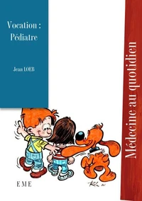 Vocation : Pédiatre