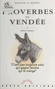 Jean-Loïc Le Quellec - Proverbes de Vendée.