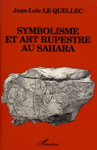 Symbolisme et art rupestre au Sahara