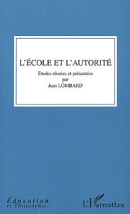 L'Ecole Et L'Autorite