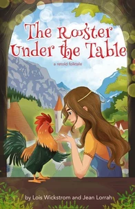 Rooster Under the Table