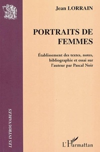 Jean Lorrain - Portraits de femmes.
