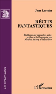 Jean Lorrain - Récits fantastiques.