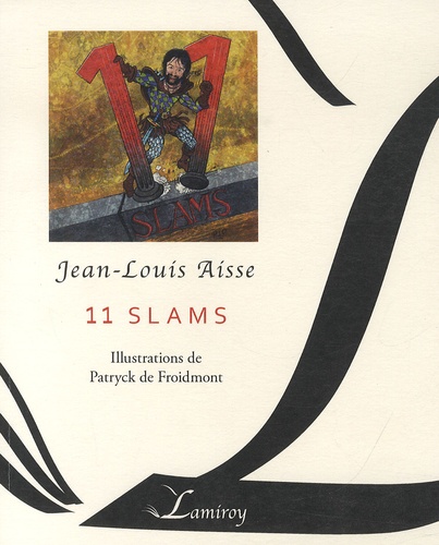 Jean-Louis Aisse - 11 slams. 1 CD audio