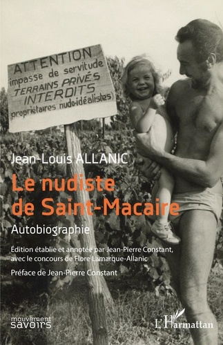 Le nudiste de Saint-Macaire. Autobiographie