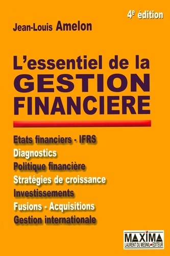 Jean-Louis Amelon - L'essentiel de la gestion financière.