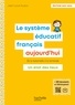 Jean-Louis Auduc - Le Système éducatif français aujourd'hui - ePub FXL - Ed. 2021-2022.