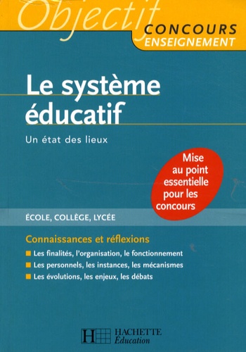 Jean-Louis Auduc - Le système éducatif - Un état des lieux.