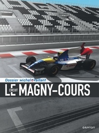 Jean-Louis Balleret - Le Circuit de Magny-Cours.