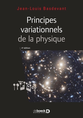Principes variationnels de la physique 4e édition