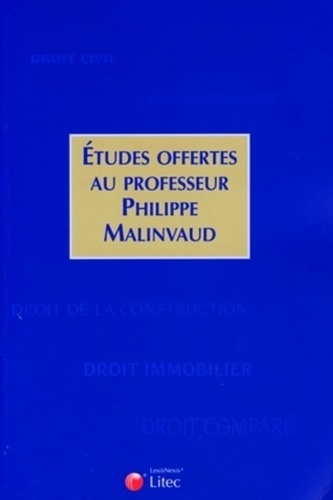 Jean-Louis Baudouin et Alain Bénabent - Etudes offertes au professeur Phillipe Malinvaud.