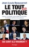 Jean-Louis Beaucarnot - Le tout politique.