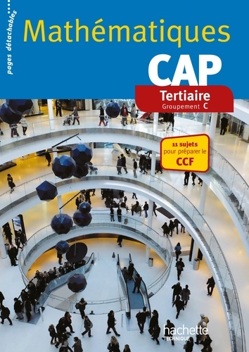 Jean-Louis Berducou et Jean-Claude Larrieu-Lacoste - Mathématiques CAP tertiaire - Groupement C.