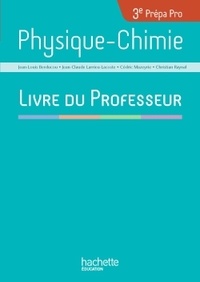Physique-Chimie 3e Prépa Pro - Livre du professeur.pdf