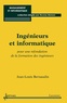 Jean-Louis Bernaudin - Ingénieurs et informatique - Pour une refondation de la formation des ingénieurs.