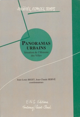 Panoramas urbains. Situation de l'histoire des villes