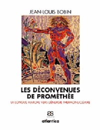 Jean-Louis Bobin - Les déconvenues de Promethée.