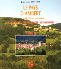 Le pays d'Ambert aux siècles passés