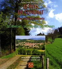 Le pays de Cunlhat aux siècles passés