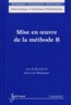 Jean-Louis Boulanger - Mise en oeuvre de la méthode B.