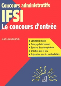 Jean-Louis Boursin - IFSI : le concours d'entrée.