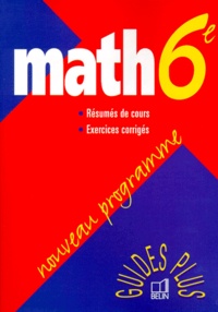 Jean-Louis Boursin - Math 6eme. Resumes De Cours, Exercices Corriges.