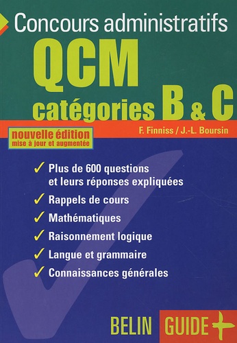 Jean-Louis Boursin et Françoise Finniss - QCM Concours administratifs Catégories B & C.