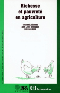 Jean-Louis Brangeon et Guenhael Jegouzo - Richesse et pauvreté en agriculture.