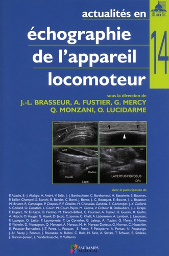 Jean-Louis Brasseur et Anne Fustier - Actualités en échographie de l'appareil locomoteur - Tome 14.