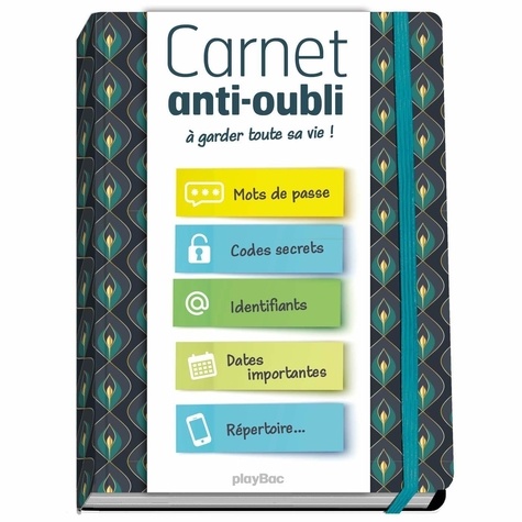 Jean-Louis Broust et Christelle Cartier - Carnet anti-oubli - A garder toute sa vie !.