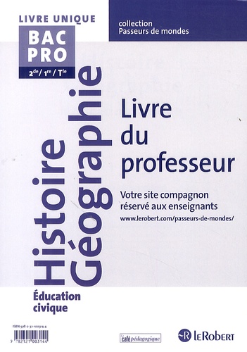 Jean-Louis Carnat - Histoire géographie éducation civique BAC PRO 2de/1re/tle - Livre du professeur.