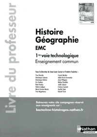 Histoire Géographie EMC 1re voie technologique enseignement commun