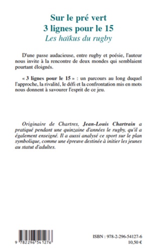 Sur le pré vert. 3 lignes pour le 15 - Les haïkus du rugby