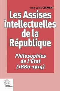 Les Assises intellectuelles de la République