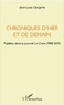 Jean-Louis Clergerie - Chroniques d'hier et de demain - Publiées dans le journal La Croix (1988-2011).
