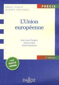 Jean-Louis Clergerie et Annie Gruber - L'Union européenne.